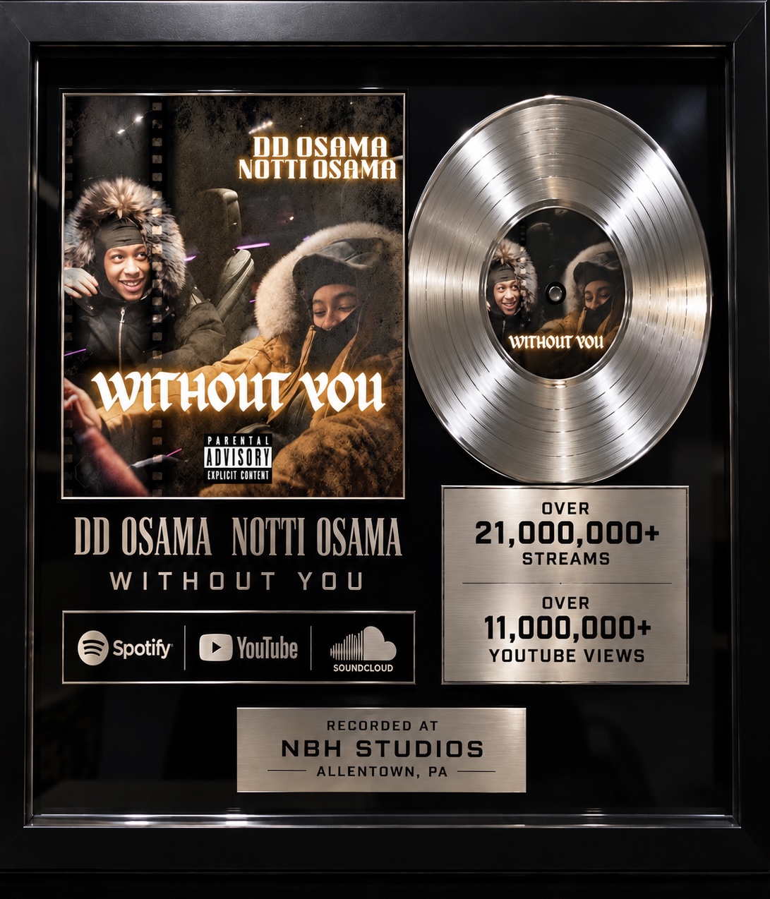 Without You by DD Osama and Notti Osama, recorded at NBH Studios
